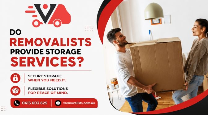 Do Removalists Provide Storage Services?